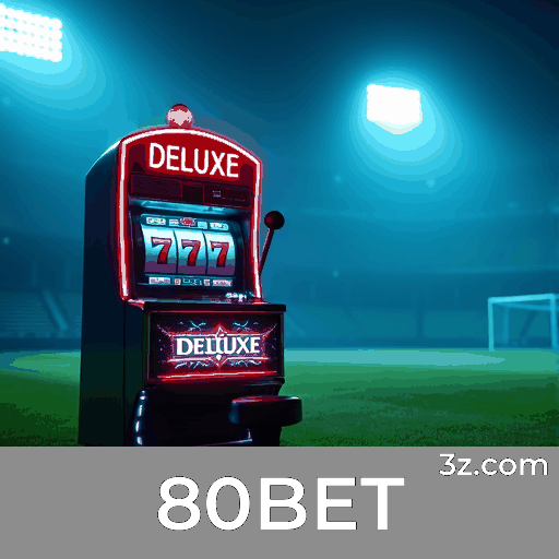 80BET: Plataforma Premier de Cassino e Apostas